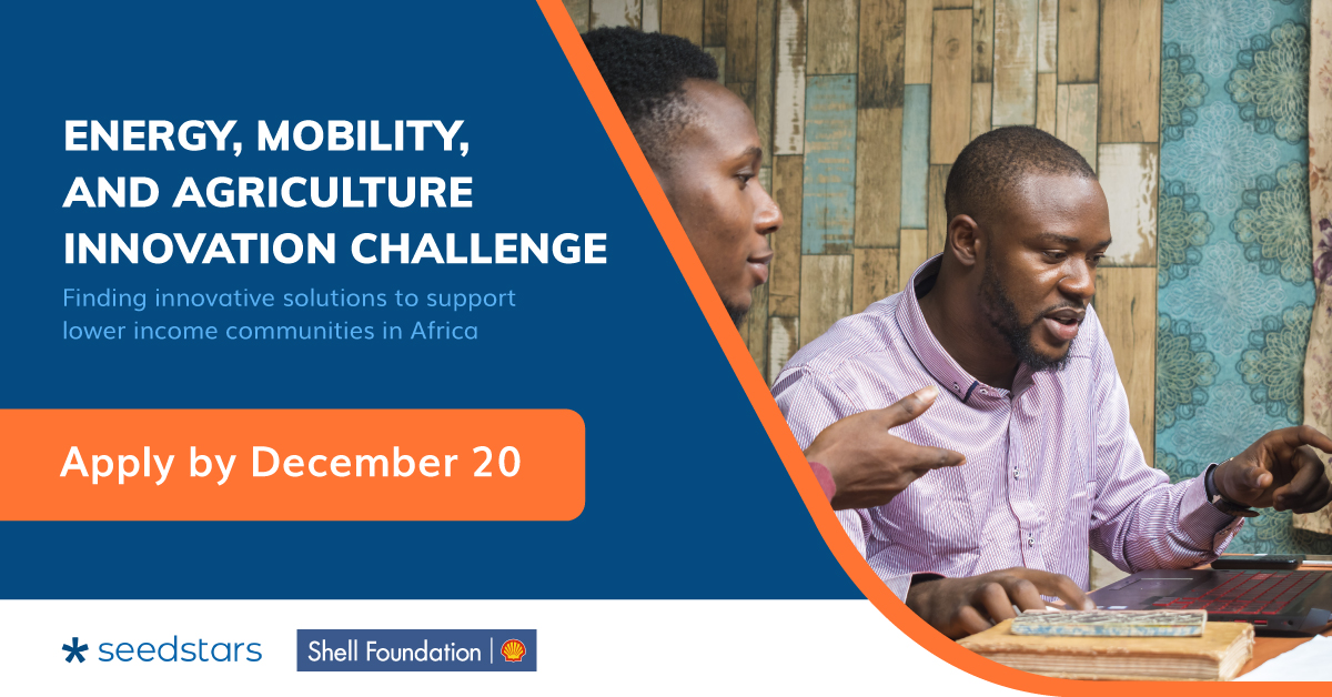 Seedstars and Shell Foundation Energy, Mobility and Agriculture Challenge
