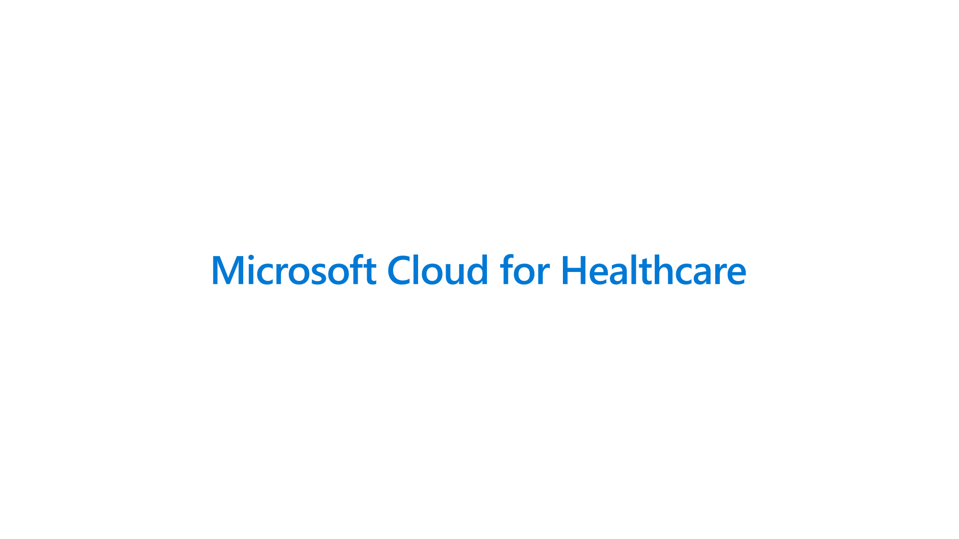 Microsoft Cloud for Healthcare