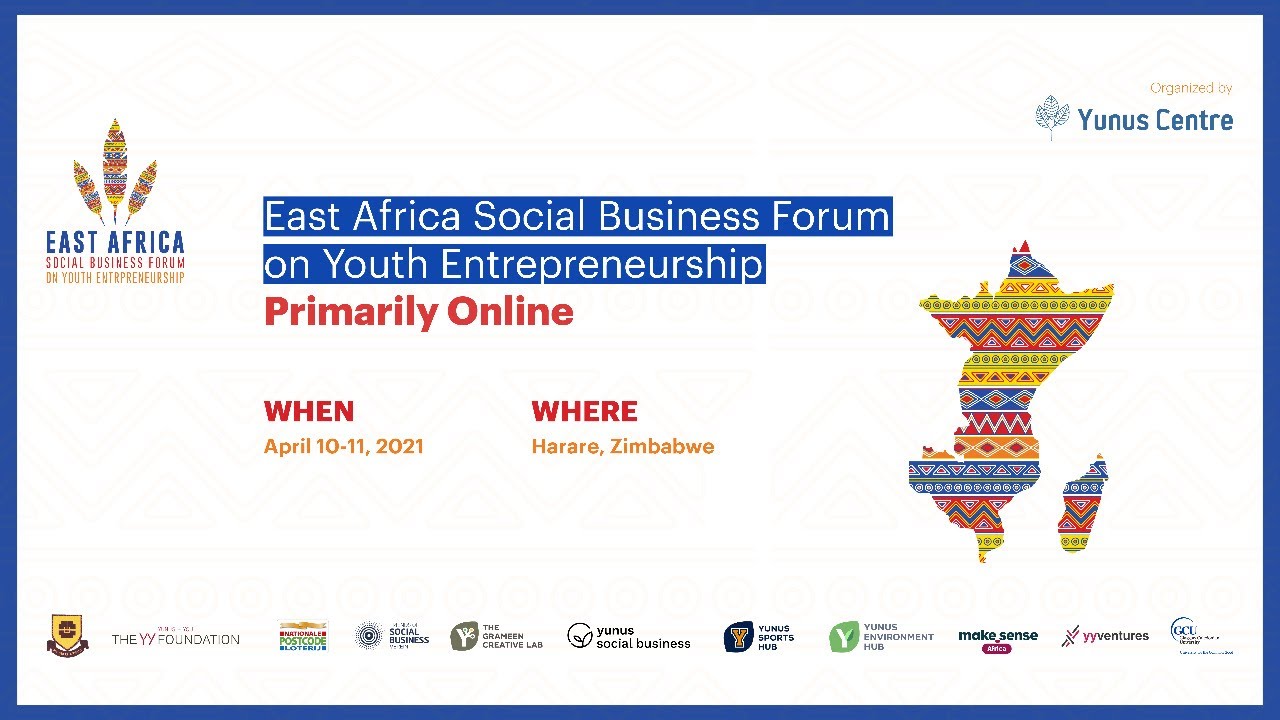 Yunus East and Southern Africa business forum for youth entrepreneurs, startups, business